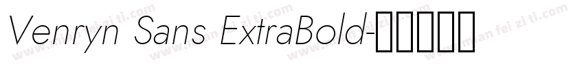 Venryn Sans ExtraBold字体转换